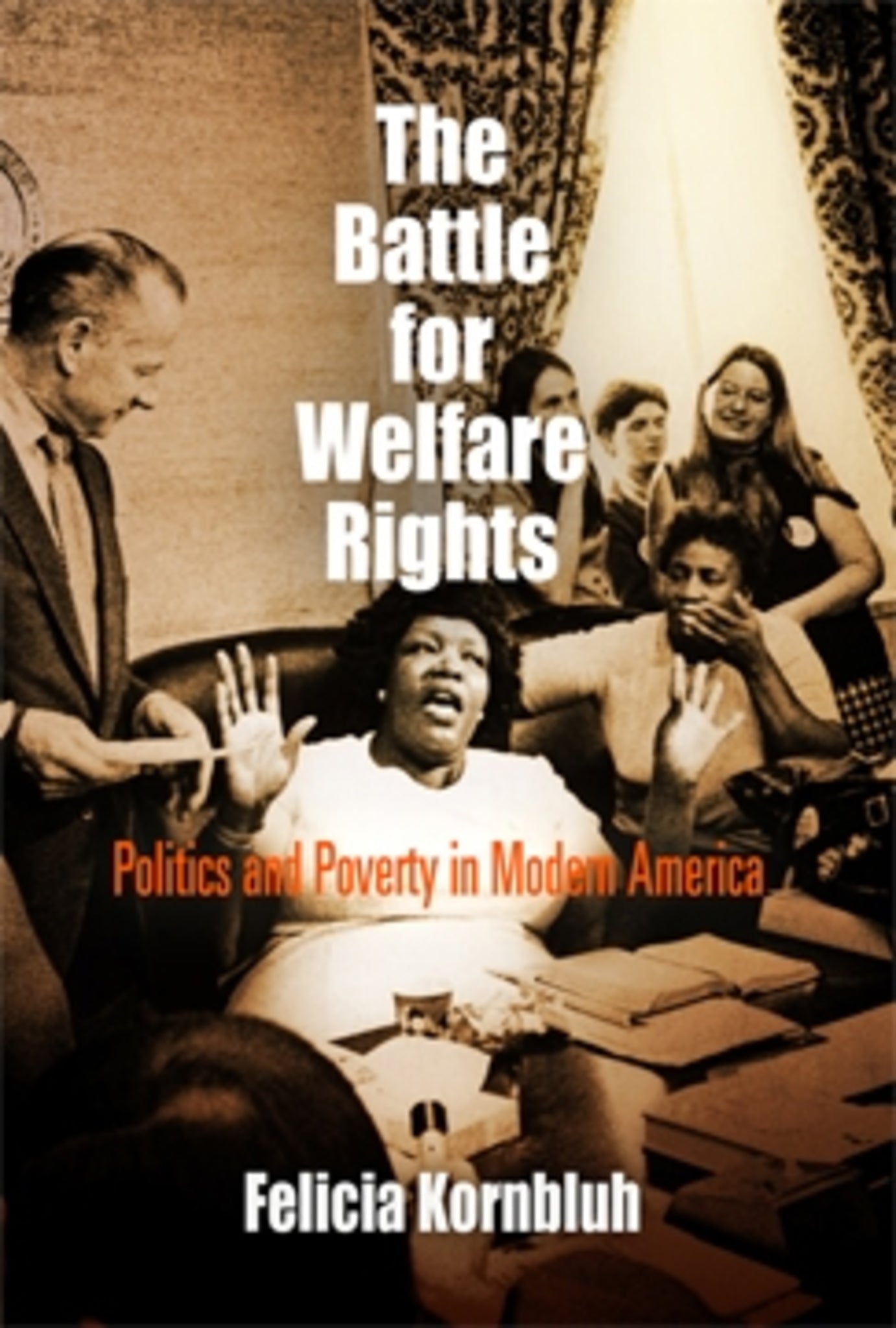 Cover image for The Battle for Welfare Rights ISBN 9780812220254